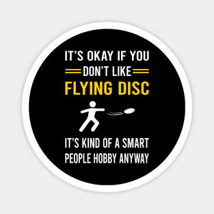 Smart People Hobby Flying Disc Magnet